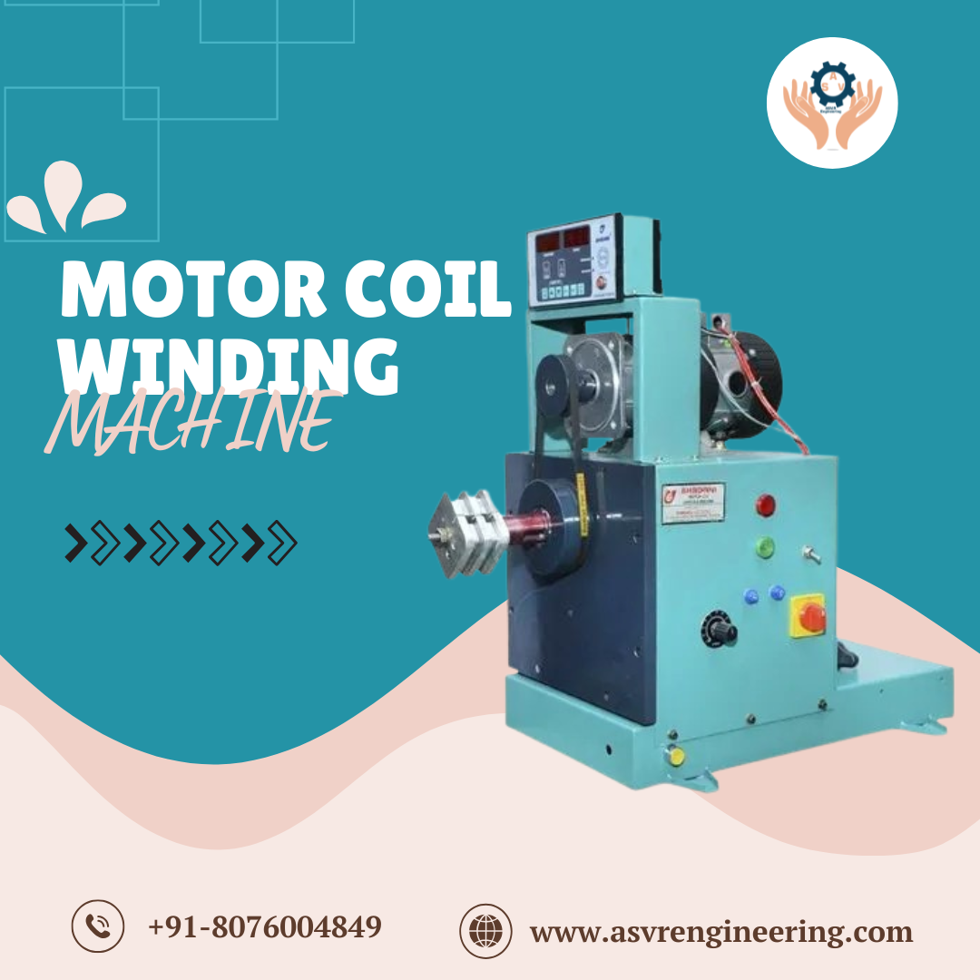Leading Automatic Motor Coil Winding Machine Importers Offering Advanced Automation & Consistent Output